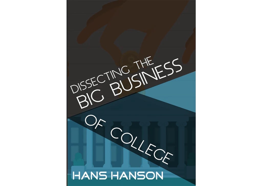 Dissecting the Big Business of College